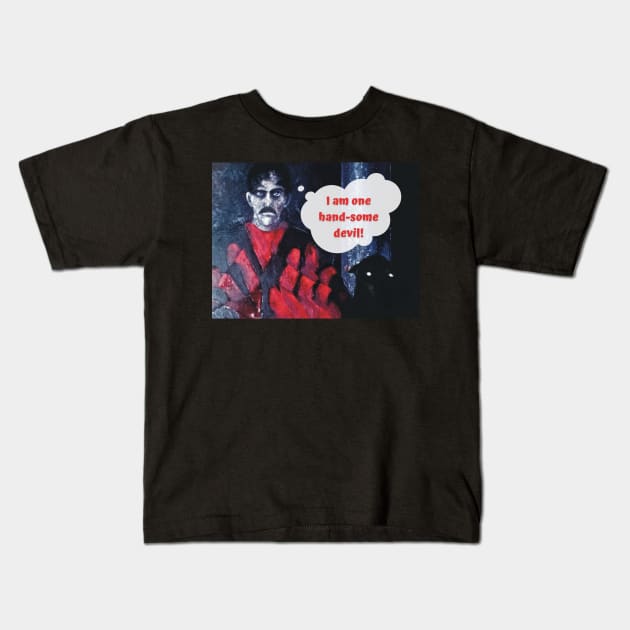 Manos Painting | The Master Handsome Devil Kids T-Shirt by Movie Vigilante